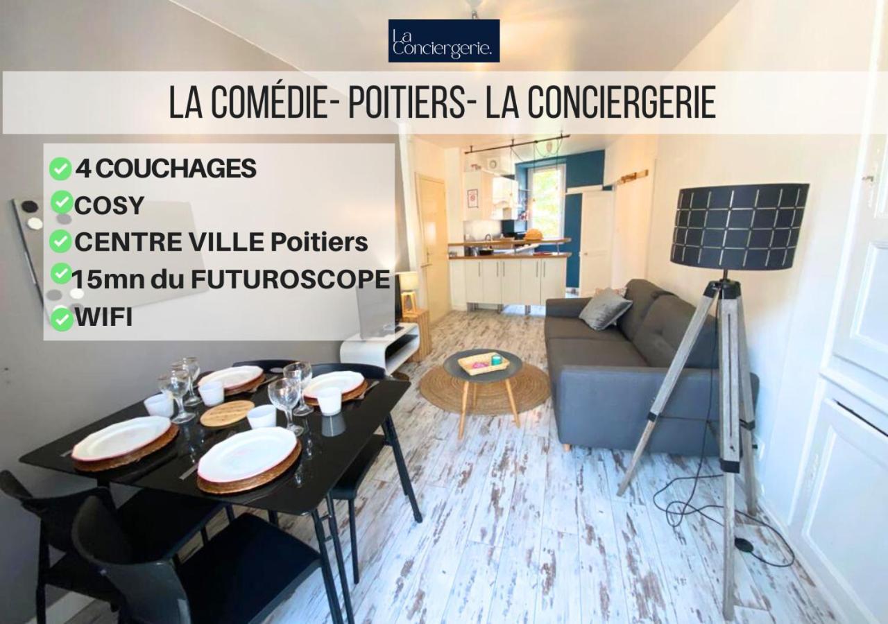 La Comedie - Poitiers Centre - La Conciergerie. Apartment Exterior photo